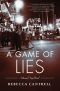 [Hannah Vogel 03] • A Game of Lies